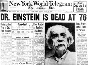World Telegram news 18th April 1955 front page headline Dr Einstein is dead at 76