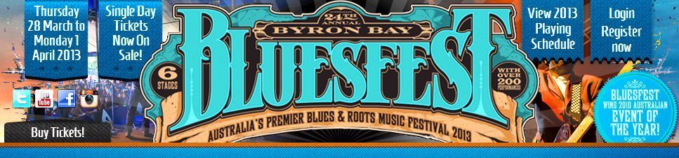 Bluesfest 2013 Byron Bay banner Australia blues & roots music festival tickets
